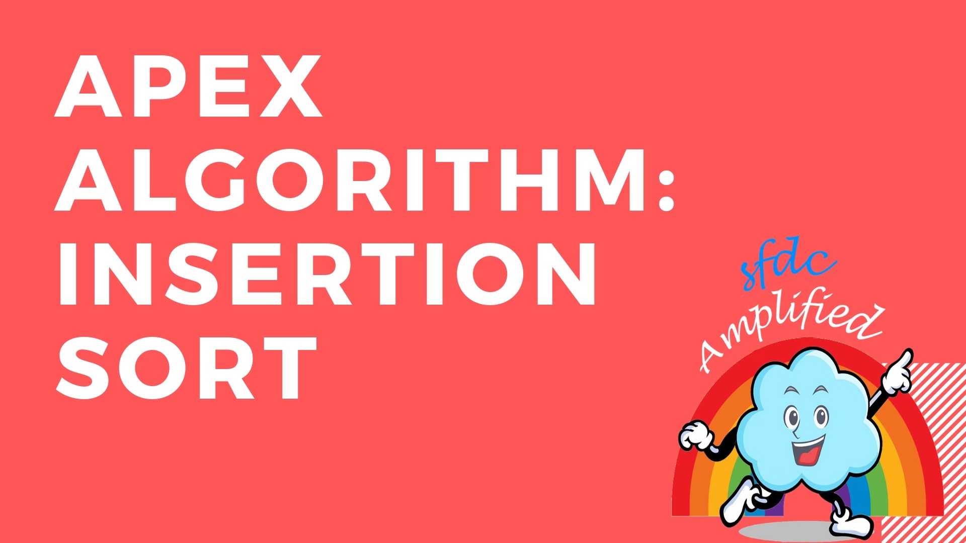 Apex Algorithm Insertion Sort Sfdcamplified Ebooks